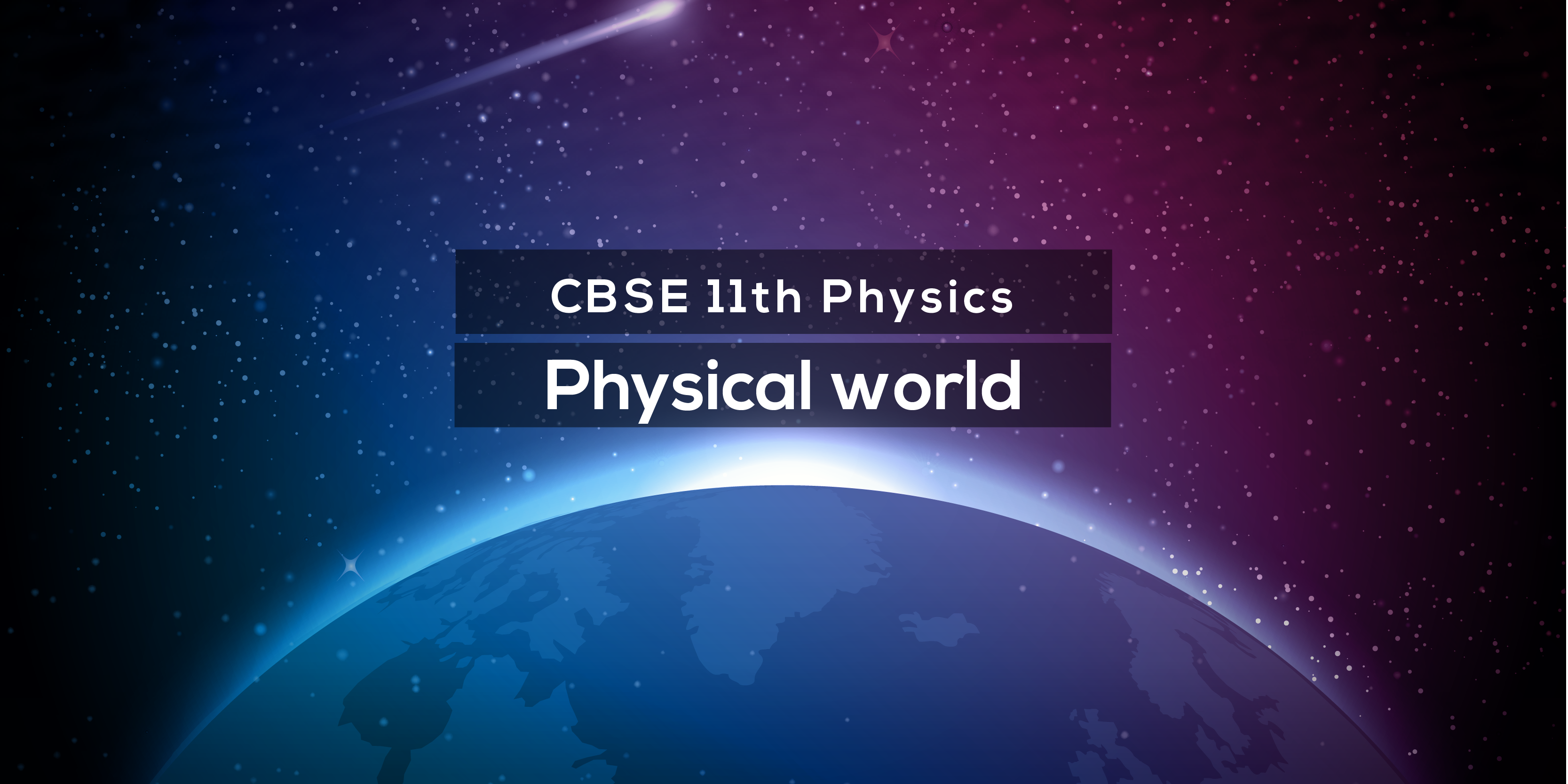 Class 11 Physics Chapter 1 Physical World Notes Vidyakul 4883